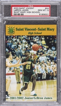 2003/04 St. Vincent-St. Mary HS #4A LeBron James Rookie Card - PSA GEM MT 10